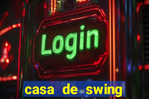 casa de swing salvador bahia
